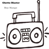 Ghetto Blaster artwork