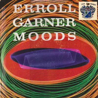 Moods - Erroll Garner Moods - Erroll Garner
