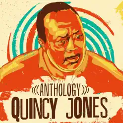 Anthology - Quincy Jones