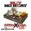Buy No Beat - Single album lyrics, reviews, download
