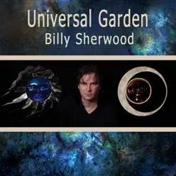 Universal Garden - Single - Billy Sherwood Universal Garden - Single - Billy Sherwood