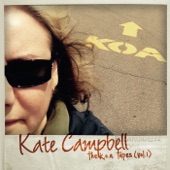 Kate Campbell - Strangeness of the Day