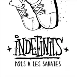 Pols a Les Sabates - Indefinits
