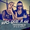 Más Que a Mí (Versiones) - EP
