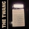Beer, Wine & Sunshine - The Twang lyrics