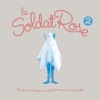 Le soldat rose 2, 2013