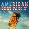 American Honey (Original Motion Picture Soundtrack), 2016