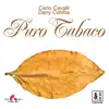 Stream & download Puro Tabaco