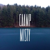 Caamp - Misty