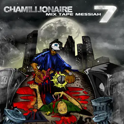 Mixtape Messiah 7 - Chamillionaire