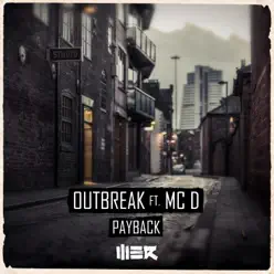 Payback (feat. Mc D) - Single - Outbreak Payback (feat. Mc D) - Single - Outbreak