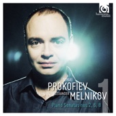 Prokofiev: Piano Sonatas Nos. 2, 6, 8 artwork