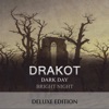 Dark Day, Bright Night (Deluxe Edition), 2016