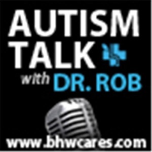 President of Autism Society Hawaii Featured on Autism Talk with Dr. Rob