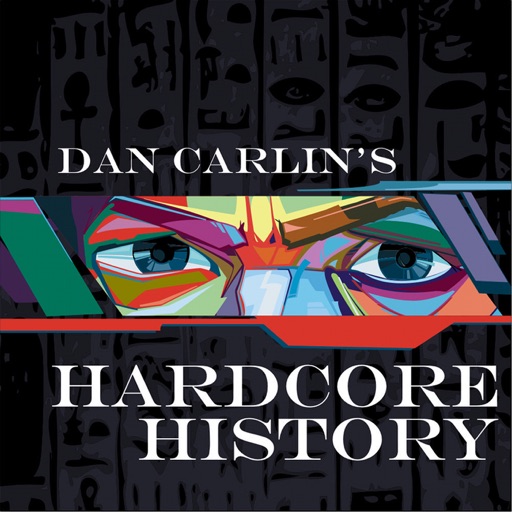 Dan Carlin's Hardcore History: Show 59 - (Blitz) The Destroyer of Worlds