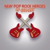 New Pop Rock Heroes of Germany, 2016