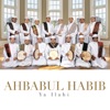 Ahbabul Habib - Ya Ilahi