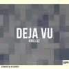 Deja Vu - Single album lyrics, reviews, download