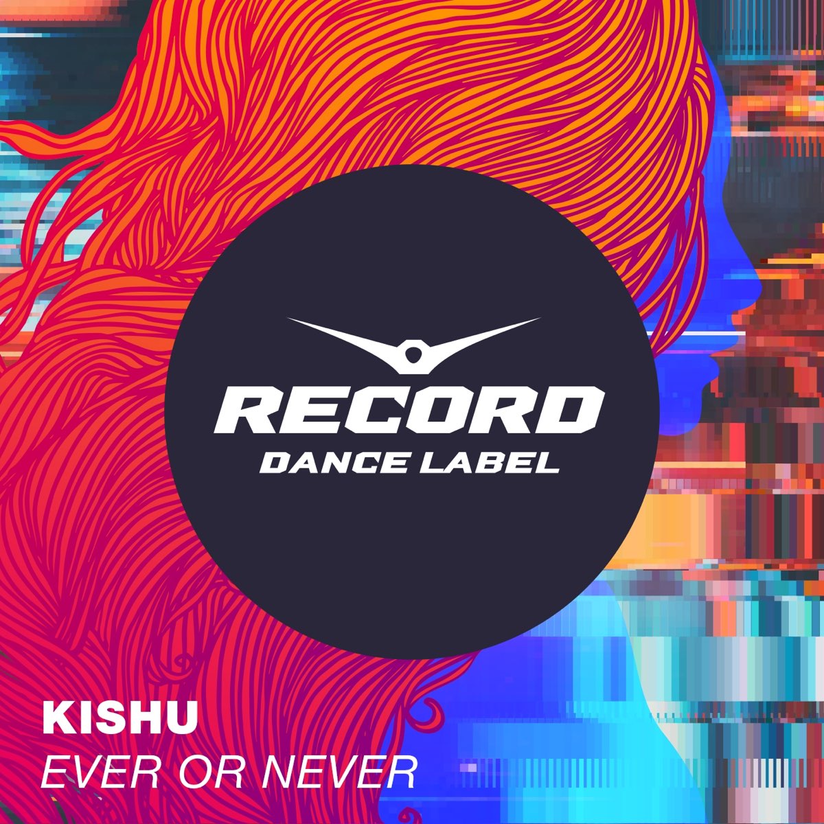 Record moscow. Record Dance Label. Ever or never. Radio record. Music Label танцевальная музыка.