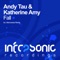 Fall (Monoverse Remix) - Andy Tau & Katherine Amy lyrics