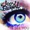 I See You - Jody Bernal lyrics