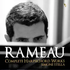 Rameau: Complete Harpsichord Works by Simone Stella album reviews, ratings, credits