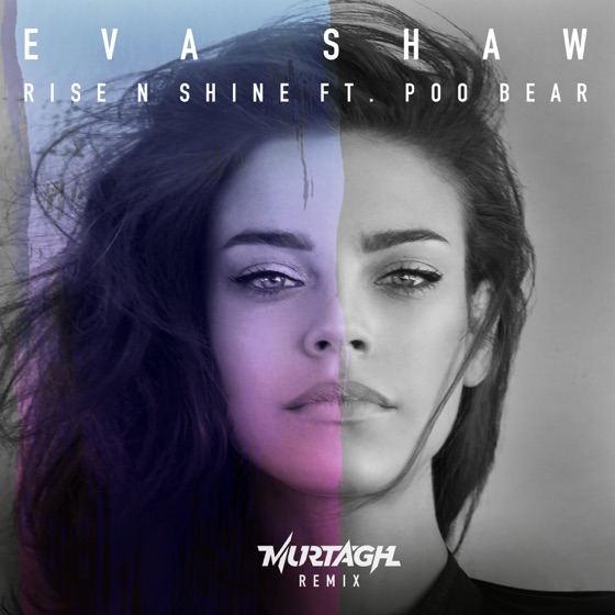 Cover artwork for Rise n Shine (feat. Poo Bear) [Murtagh Remix]