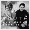 All Night (L/O/O/N Remix) - Single