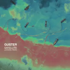 Satellite (JordanXL Remix) - Single - Guster