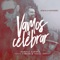 Vamos a Celebrar (with Travy Joe & T-Bone) - Harold Guerra lyrics