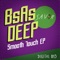 Be Good - BS As Deep lyrics
