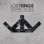 Lost Kings - Phone Down (feat. Emily Warren)