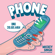 Phone - Mickey Singh & UpsideDown