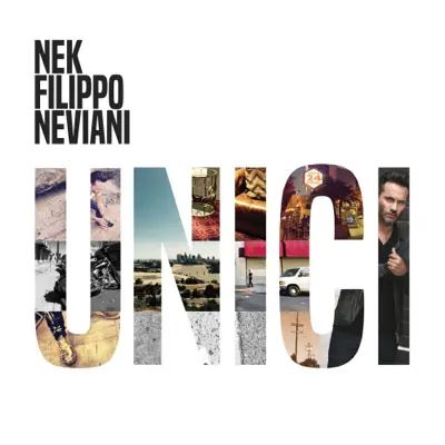 Unici - Nek Unici - Nek