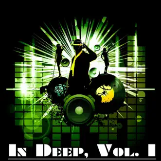 In Deep, Vol. 1 by Various Artists album reviews, ratings, credits