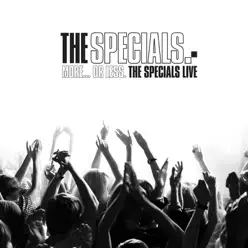 More... Or Less: The Specials Live - The Specials