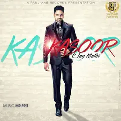 Kasoor - Single by C Jay Mahi album reviews, ratings, credits