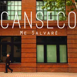 Me Salvaré - Single - Canseco Me Salvaré - Single - Canseco
