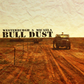 Bull Dust - Westerburgh & Micaela