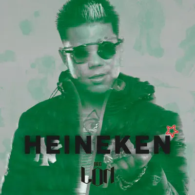 Heineken - Single - Mc Lon