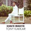 Khafa Mahiya (Punjabi) - Single album lyrics, reviews, download