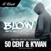 50 Cent & K'wan - Blow (Unabridged) artwork