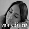 Ven a Sentir