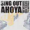 Sing Out Ahoya album lyrics, reviews, download