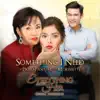 Something I Need (Everything About Her Movie Theme Song) - Single album lyrics, reviews, download