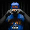 D.E.F.W.U. (Don't Ever Fu$k with Us) - Single album lyrics, reviews, download