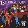 15 Rolitas de Amor, Vol. 10