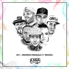 Universo Paralelo (1ª Missão) Song Lyrics