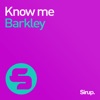 Know Me - Single