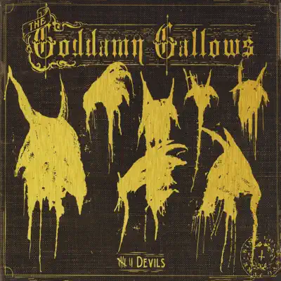7 Devils - The Goddamn Gallows